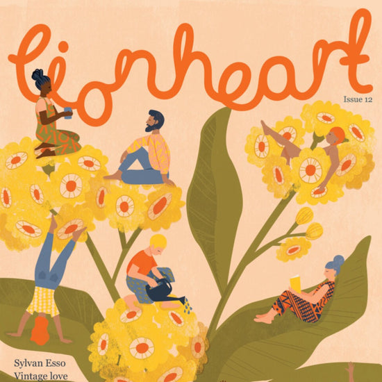 Lionheart Issue 12: Grow and Thrive