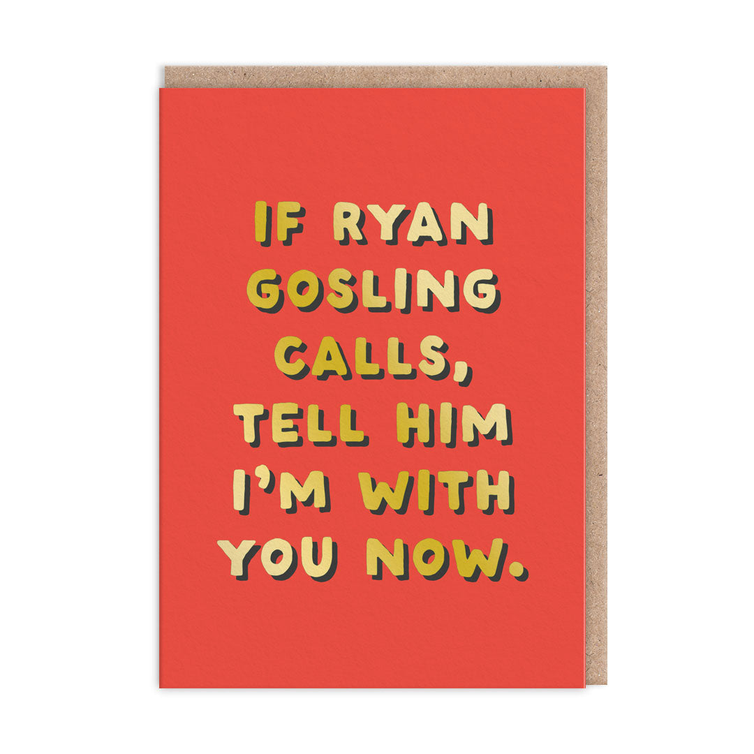 If Ryan call’s greeting card