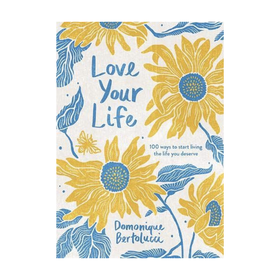 Love Your Life Book